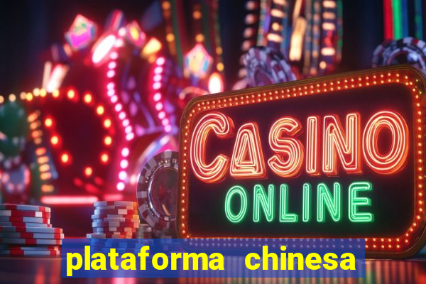 plataforma chinesa de jogos online